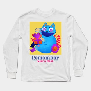 Remember wear a mask Long Sleeve T-Shirt